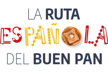 Conoce todo sobre La Ruta Española del Buen Pan